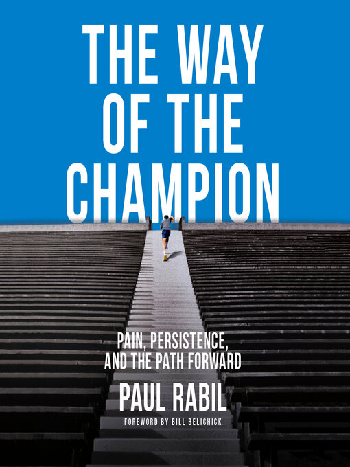 Title details for The Way of the Champion by Paul Rabil - Wait list